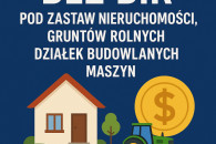 Pożyczka bez BIK pod zastaw